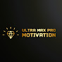 Ultra Max Pro Motivation