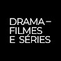 Drama - filmes e séries