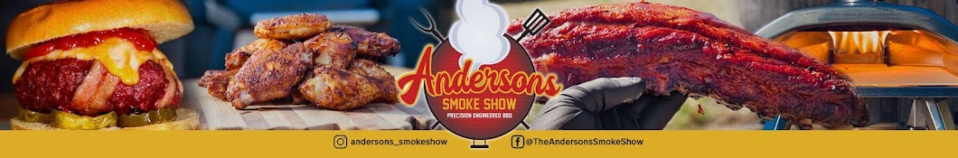 Andersons Smoke Show Banner