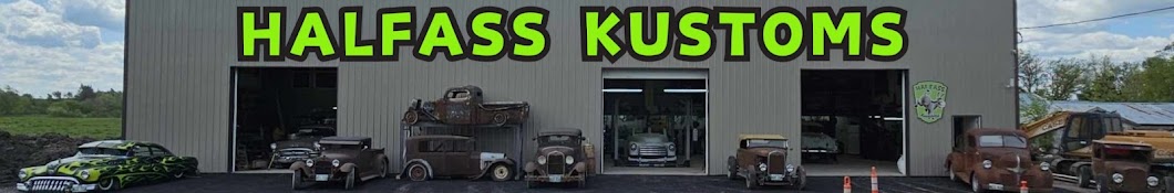 Halfass Kustoms Banner