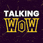 Talking WoW