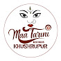 Maa Tarini Records Khushrupur 