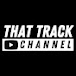 That Track Channel