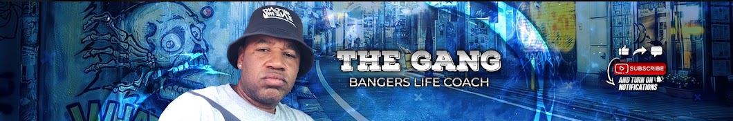 GANG BANGERS LIFE COACH Banner