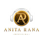 Anita Rana Official