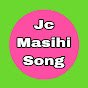 Jc Masihi Song 