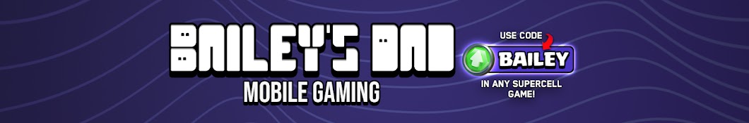 Bailey's Dad - Mobile Gaming Banner