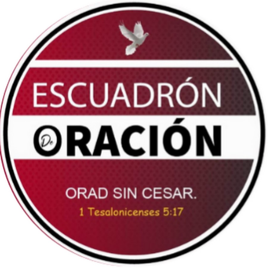 ESCUADRON DE ORACION  @escuadrondeoracion