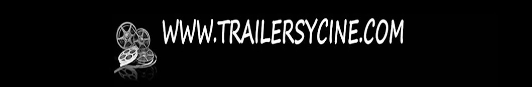 WWW.TRAILERSYCINE.COM