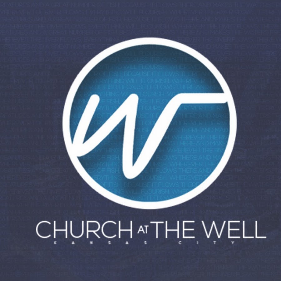 Church at The Well Kansas City - YouTube