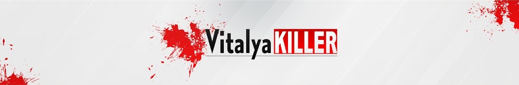 Vitalya Killer