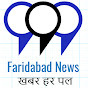 Faridabad Latest Update