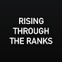 Rising Through The Ranks Podcast