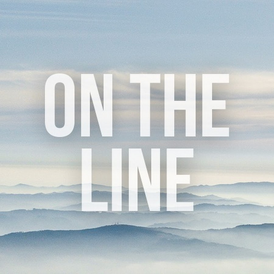 On the Line - YouTube On the Line