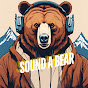 LOFI MUSIC - SOUND A BEAR