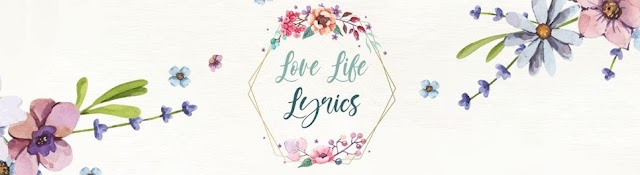 Love Life Lyrics