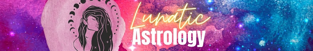 Lunatic Astrology Banner