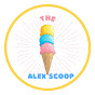 The Alex Scoop