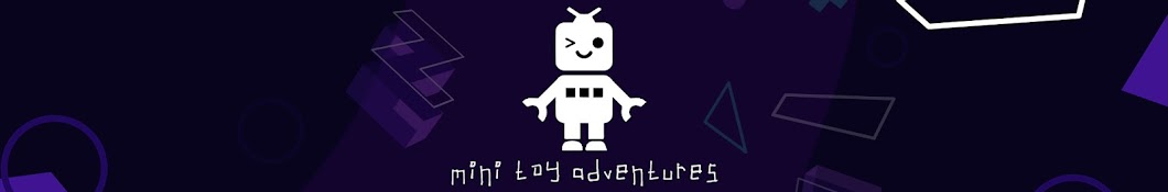 mini toy adventures Banner