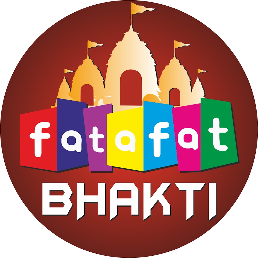 Fatafat Bhakti - YouTube Fatafat Bhakti 
