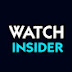 Watch Insider