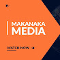 MAKANAKA MEDIA