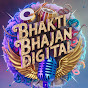 Bhakti Bhajan Digital