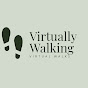 Virtually Walking