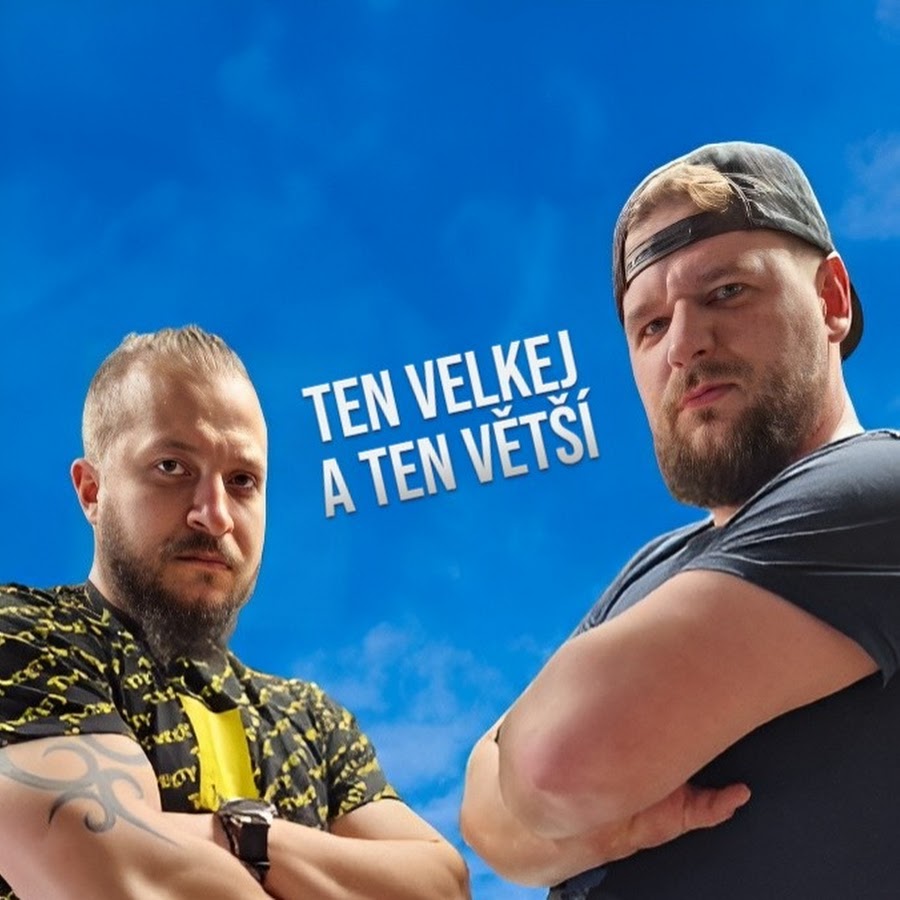 Ten Velkej a Ten Větší @tenvelkejatenvětší