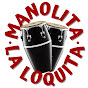 ManolitaLaLoquita