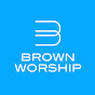 브라운워십BrownWorship Official