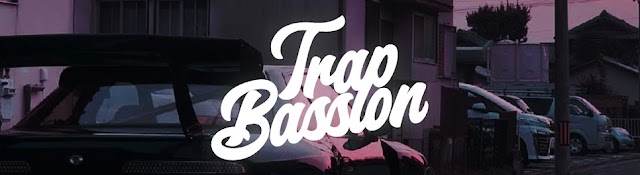 Trap Bassion