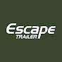 Escape Trailer