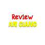 Review An Giang