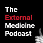 External Medicine Podcast