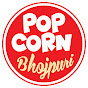 Popcorn Bhojpuri