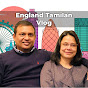 England Tamilan Vlog