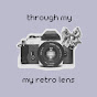 through my retro lens