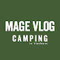 Mage's Vlog - Camping