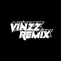 Vinzz Remix