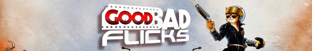 GoodBadFlicks Banner