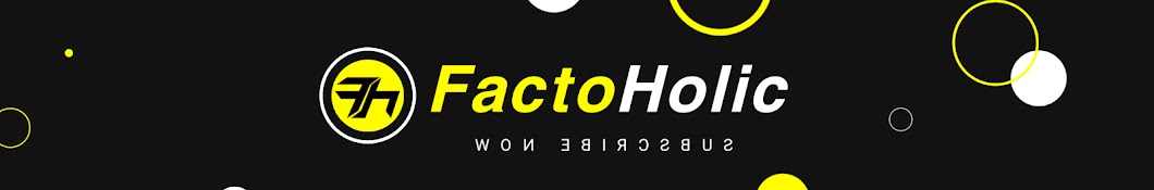 FactoHolic Banner