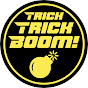 Trick Trick Boom Magic