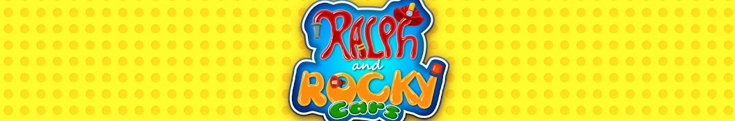 Ralph And Rocky Cars - Vehicle Cartoons for Kids Banner