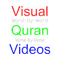 VISUAL QURAN VIDEOS: Word-by-Word & Verse-by-Verse