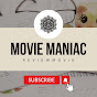 Movie Maniac