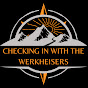 Checking in with the Werkheisers