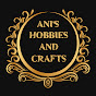 Ani's hobbies and crafts