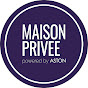 Maison Privee