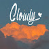 Cloudy